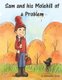 Sam and His Molehill of a Problem (Paperback): Danielle C Aziz