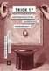 Trick 17 - Mediengeschichten zwischen Zauberkunst und Wissenschaft (German, Paperback): Sebastian Vehlken, Katja Muller-Helle,...