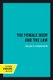 The Female Body and the Law (Paperback): Zillah R. Eisenstein