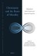 Christianity and the Roots of Morality - Philosophical, Early Christian and Empirical Perspectives (Hardcover): Petri Luomanen,...