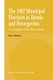 The 1997 Municipal Elections in Bosnia and Herzegovina - An Analysis of the Observations (Paperback, Softcover reprint of the...