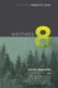 Wellness 8 - The Eight Dimensions to Achieving Incredible Health, Increased Happiness and Continual Well-being (Paperback):...