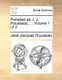 Pensees de J. J. Rousseau, ... Volume 1 of 2 (English, French, Paperback): Rousseau, Jean Jacques Rousseau