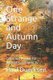 One Strange and Autumn Day - Collected Poems for Various Occasions, IV (Paperback): Paul Duerksen