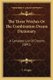 The Three Witches Or The Combination Dream Dictionary - A Complete List Of Dreams (1891) (Paperback): I. Wright