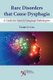 Rare Disorders that Cause Dysphagia - A Guide for Speech-Language Pathologists (Paperback): Violet O. Cox