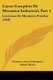 Curso Completo De Mecanica Industrial, Part 1 - Lecciones De Mecanica Practica (1858) (Spanish, Paperback): Francisco Arau y....