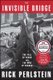 The Invisible Bridge - The Fall of Nixon and the Rise of Reagan (Paperback): Rick Perlstein