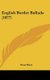 English Border Ballads (1877) (Hardcover): Peter Burn