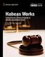 Habeas Works - Federal Courts' Proven Capacity to Handle Guantanamo Cases (Paperback): The Constitution Project, Human...