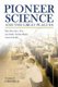 Pioneer Science and the Great Plagues - How Microbes, War, and Public Health Shaped Animal Health (Paperback): Norman F....