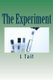 The Experiment (Paperback): L. Tait