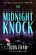 The Midnight Knock (Hardcover): John Fram
