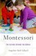 Montessori - The Science Behind the Genius (Paperback, 3rd Revised edition): Angeline Stoll Lillard