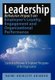 Leadership Behavior Impact on Employee's Loyalty, Engagement and Organizational Performance - Leadership Behavior and...