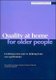 Quality at home for older people - Involving service users in defining home care specifications (Paperback): Norma Raynes,...