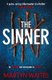 The Sinner - In prison not everyone is guilty . . . (Paperback): Martyn Waites