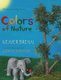 Colors of Nature - Brenai Learning Series (Hardcover): Keaver Brenai