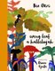 Every Leaf a Hallelujah (Hardcover): Ben Okri