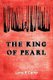 The King of Pearl (Paperback): Larry R Carter