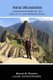 New Wonders - Lessons Learned at the End of a Long Winding Road (Paperback): Megan Rohrer