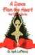 A Dance From the Heart and Other Stories (Paperback): G. Mark LaFrancis