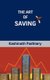 The Art of Saving (Paperback): Kashinath Padhiary