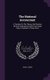 The National Accountant - A Treatise On The Theory And Practice Of Book-keeping By Double And Single Entry, Complete In Three...