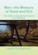 Man-the Measure of Good and Evil (Paperback): Leonid Goutsalenko