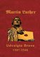 Martin Luther - Udvalgte Breve - Udvalgte Breve 1507-1546 (Danish, Paperback): Finn B Andersen