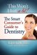 This Won't Hurt a Bit - Dentistry - The Smart Consumer's Guide to Dentistry (Paperback): Ralph Reilly, Charles Martin
