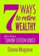 7 Ways to Retire Wealthy Plus Bonus: Senior Citizen Jokes (Paperback): Diana Mugano