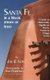 Santa Fe in a Week (More or Less) - A Guide to Historically Significant Places, Events & Things to Do (Paperback, Revised):...