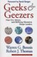 Geeks and Geezers - How Era, Values and Defining Moments Shape Leaders (Hardcover, New): Robert J Thomas, Warren G. Bennis