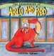 The Adventures of Arlo and Red (Hardcover): Merino Caroline