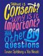 What is Consent? Why is it Important? And Other Big Questions (Paperback): Yas Necati, Louise Spilsbury