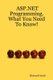ASP.NET Programming. What You Need to Know! (Paperback): Richard Gould
