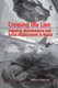 Crossing the Line - Vagrancy, Homelessness and Social Displacement in Russia (Paperback): Svetlana Stephenson