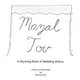 Mazal Tov - A Rhyming Book of Wedding Wishes (Paperback): Shaindy Silver