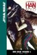 Han Solo: Volume 1 (Hardcover): Marjorie Liu