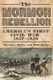 The Mormon Rebellion - America's First Civil War, 1857-1858 (Paperback): David L Bigler, Will Bagley