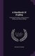 A Handbook Of Angling - Teaching Fly-fishing, Trolling, Bottom-fishing, And Salmon-fishing (Hardcover): Edward Fitzgibbon