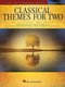 Classical Themes for Two Trombones - Easy Instrumental Duets (Book): Hal Leonard Publishing Corporation