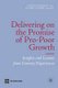 Delivering on the Promise of Pro-Poor Growth - Insights and Lessons from Country Experiences (Paperback): Tim Besley, Louise...