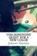 Von Donovons' Quest - for a New Color (Paperback): Jeremy Grimes