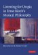 Listening for Utopia - In Ernst Bloch's Musical Philosophy (Hardcover, New): Benjamin M. Korstvedt