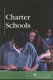 Charter Schools (Paperback): Diane Andrews Henningfeld