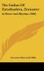 The Gathas of Zarathushtra, Zoroaster - In Metre and Rhythm (1900) (Hardcover): Lawrence Heyworth Mills