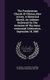 The Presbyterian Church Of Clinton, New Jersey, A Historical Sketch, An Address Delivered On The Occasion Of The...