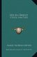 Helen Brent - A Social Study (1892) (Paperback): Annie Nathan Meyer